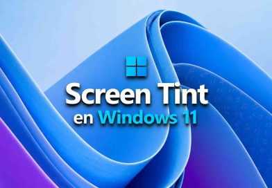 Screen Tint en Windows 11: filtros de color contra la fatiga visual