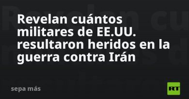 Revelan cuántos militares de EE.UU. resultaron heridos en la guerra contra Irán
