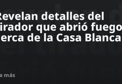 Revelan detalles del tirador que abrió fuego cerca de la Casa Blanca