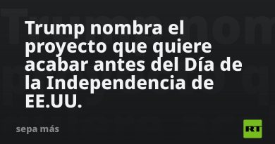 Trump nombra el proyecto que quiere acabar antes del Día de la Independencia de EE.UU.
