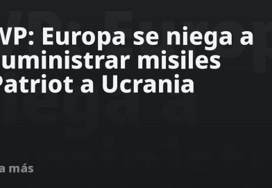 WP: Europa se niega a suministrar misiles Patriot a Ucrania