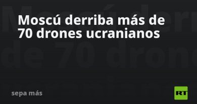Moscú derriba más de 70 drones ucranianos