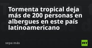Tormenta tropical deja más de 200 personas en albergues en este país latinoamericano