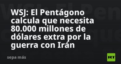 WSJ: El Pentágono calcula que necesita 80.000 millones de dólares extra por la guerra con Irán