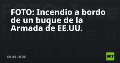 FOTO: Incendio a bordo de un buque de la Armada de EE.UU.