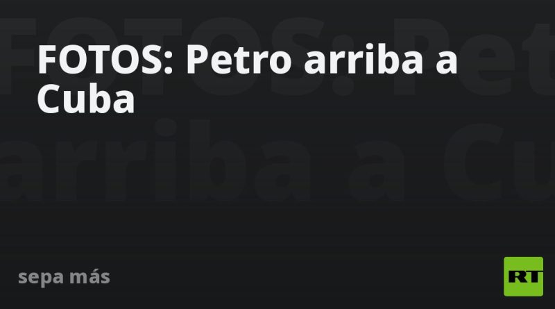 FOTOS: Petro arriba a Cuba