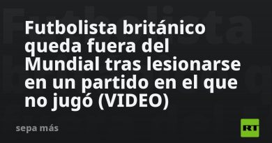 Futbolista británico queda fuera del Mundial tras lesionarse en un partido en el que no jugó (VIDEO)