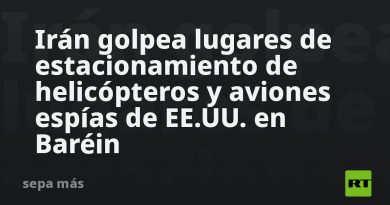 Irán golpea lugares de estacionamiento de helicópteros y aviones espías de EE.UU. en Baréin
