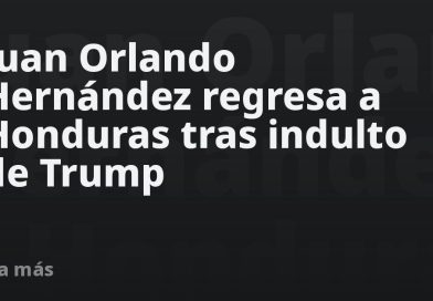 Juan Orlando Hernández regresa a Honduras tras indulto de Trump