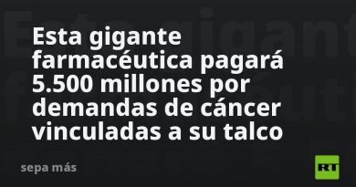 La multimillonaria suma que pagará este gigante farmacéutico por demandas de cáncer ligadas a su talco