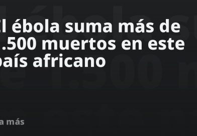 El ébola suma más de 1.500 muertos en este país africano