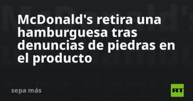 McDonald's retira una hamburguesa tras hallazgo de "pequeñas piedras"