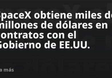 SpaceX obtiene miles de millones de dólares en contratos con el Gobierno de EE.UU.