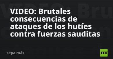 VIDEO: Brutales consecuencias de ataques de los hutíes contra fuerzas sauditas