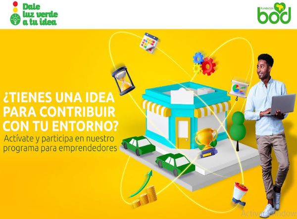Fundación BOD abre proceso de inscripciones de ‘Dale Luz Verde a tu Idea’ 2021 - FOTO