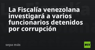 La Fiscalía venezolana investigará a varios funcionarios detenidos por corrupción