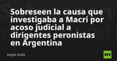 Sobreseen la causa que investigaba a Macri por acoso judicial a dirigentes peronistas en Argentina