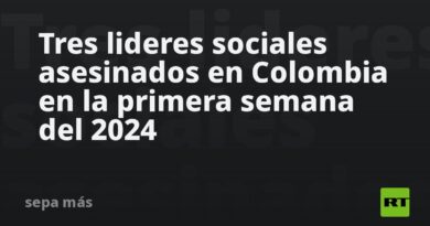 Tres lideres sociales asesinados en Colombia en la primera semana del 2024