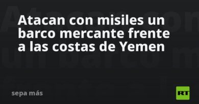 Atacan con misiles un barco mercante estadounidense frente a las costas de Yemen