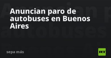 Anuncian paro de autobuses en Buenos Aires