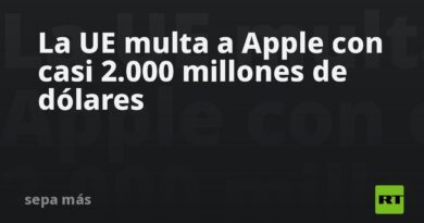 La UE multa a Apple con casi 2.000 millones de dólares