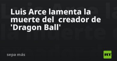 Luis Arce lamenta la muerte del creador de 'Dragon Ball'