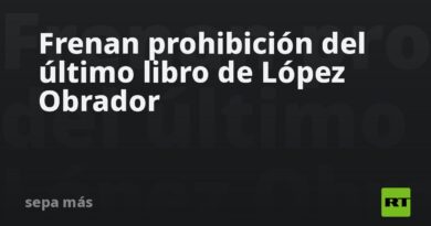 Frenan prohibición del último libro de López Obrador